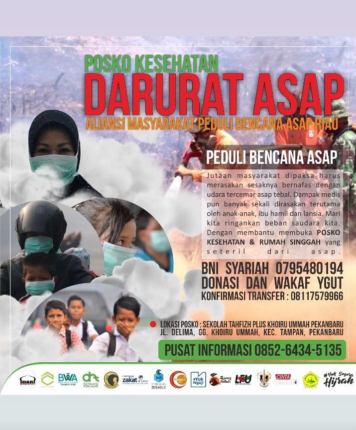 Khoiru Ummah Berbagi : Darurat Asap Riau Khoiru Ummah Berbagi : Darurat Asap Riau