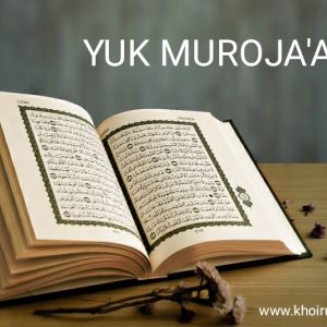 Yuk Muroja’ah Yuk Muroja’ah